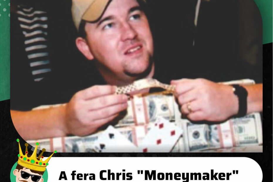 a-fera-chris-moneymaker